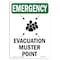 Signmission Safety Sign, OSHA EMERGENCY, 5" Height, Evacuation Muster Point, Portrait OS-EM-D-35-V-10472 - alternate 1